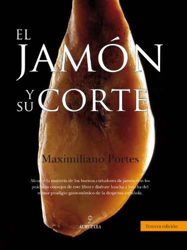 9788496416741: El Jamn y su Corte (Gastronoma)