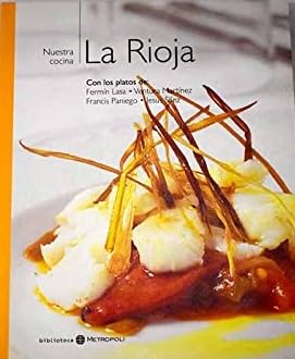 Imagen de archivo de NUESTRA COCINA 16: LA RIOJA. CON LOS PLATOS DE FERMIN LASA, VENTURA MARTINEZ, FRANCIS PANIEGO, JESUS SAEZ a la venta por medimops