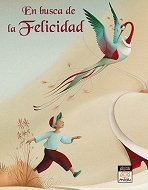 Imagen de archivo de En busca de la felicidad/ In Search of Happiness (Miau/ Miaow) (Spanish Edition) a la venta por Better World Books