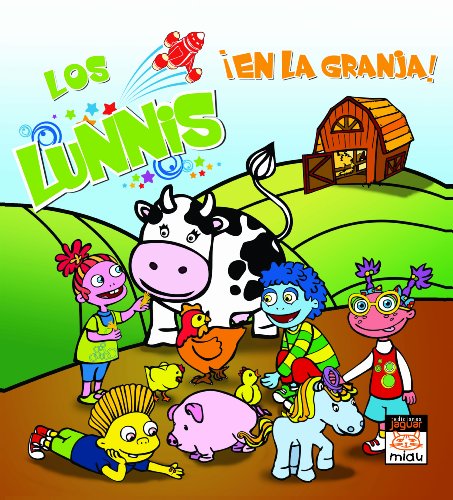 Beispielbild fr Los Lunnis en la granja / The Lunnis on the Farm (Miau) zum Verkauf von Revaluation Books