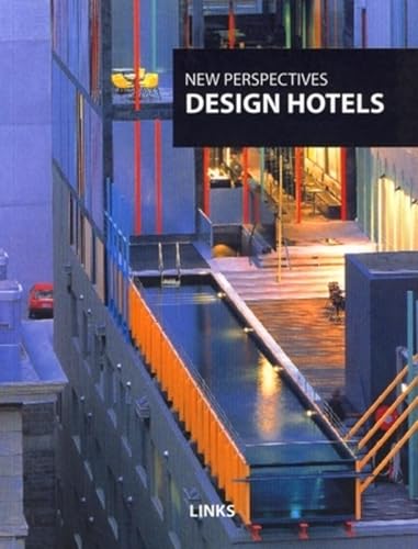 Beispielbild fr New Perspective: Design Hotels (New Perspectives) zum Verkauf von Ebooksweb