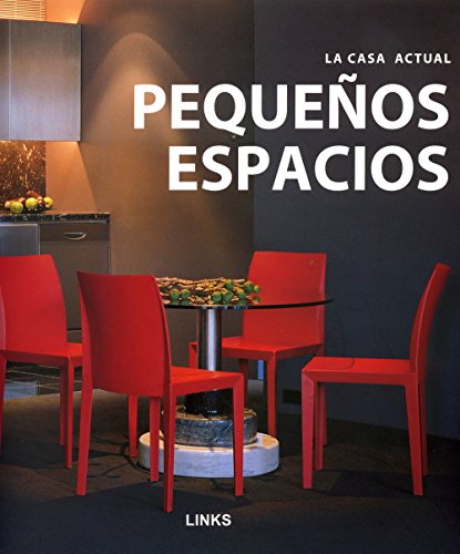 Stock image for Peque os Espacios La Casa Actual - Structure for sale by Juanpebooks