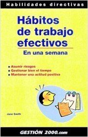 HABITOS DE TRABAJO EFECTIVOS E