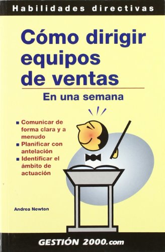 COMO DIRIGIR EQUIPOS DE VENTAS En Una Semana