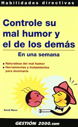 CONTROLE SU MAL HUMOR Y EL DE