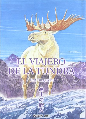 El viajero de la tundra - Taniguchi,Jiro