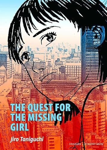 The Quest For The Missing Girl (9788496427471) by Taniguchi, Jiro