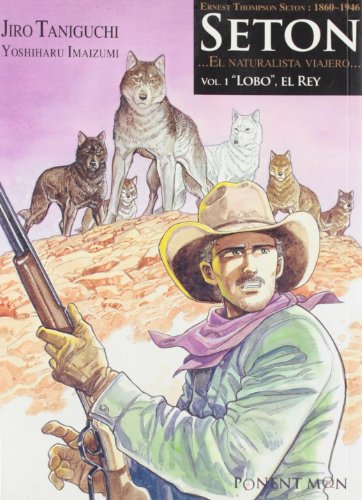 Stock image for Seton 01. Lobo, El Rey Jiro Taniguchi for sale by Iridium_Books