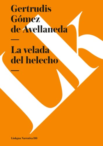 Beispielbild fr La velada del helecho (Narrativa) (Spanish Edition) zum Verkauf von GF Books, Inc.