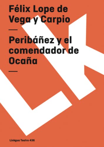 Stock image for Peribez y el comendador de Ocaa for sale by Ammareal