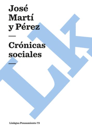 Stock image for Cronicas Sociales (Pensamiento) (Spanish Edition) for sale by The Book Bin