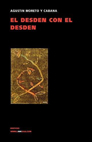 Imagen de archivo de El desdn con el desdn (Teatro) a la venta por medimops