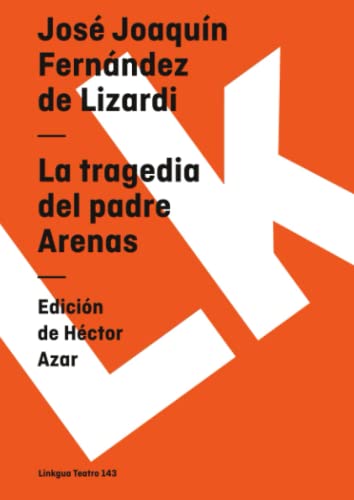 Beispielbild fr La tragedia del padre Arenas (Diferencias) (Spanish Edition) zum Verkauf von Ergodebooks