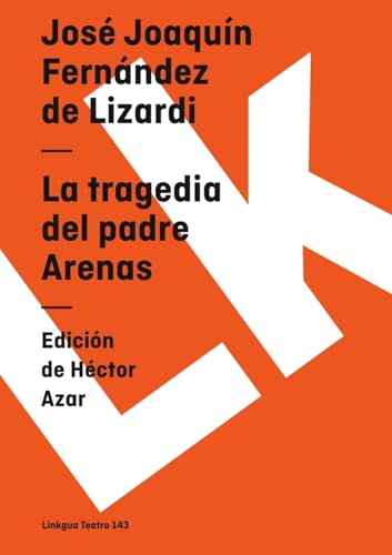 Stock image for La tragedia del padre Arenas (Diferencias) (Spanish Edition) for sale by Ergodebooks