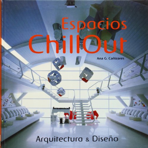 Imagen de archivo de Espacios ChillOut a la venta por Tik Books ME