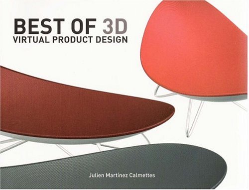 Beispielbild fr Best of 3D Virtual Product Design zum Verkauf von Phatpocket Limited