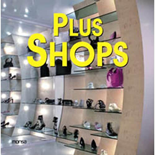 9788496429413: Plus Shops (SIN COLECCION)