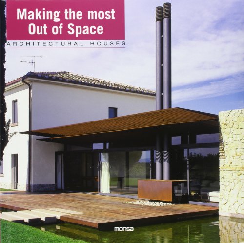 9788496429727: Making the Most Out of Space: Architectural Houses