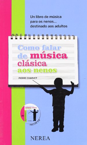 Stock image for Como Falar de Msica Clsica Aos Nenos for sale by Hamelyn