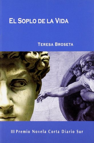 El soplo de la vida - Broseta Fandos, Teresa