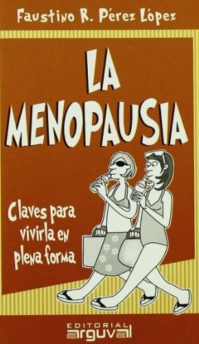 9788496435193: LA MENOPAUSIA (GUAS DE SALUD) (Spanish Edition)