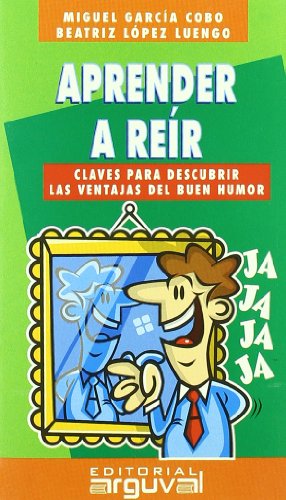 9788496435315: APRENDER A RER (GUAS DE AUTOAYUDA) (Spanish Edition)