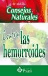 9788496435933: Consejos Naturales Contra las Hemorroides. Polaris