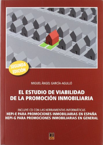 Imagen de archivo de ESTUDIO DE VIABILIDAD PROMOCION INMOBILIARIA 2ED.+CD a la venta por Siglo Actual libros