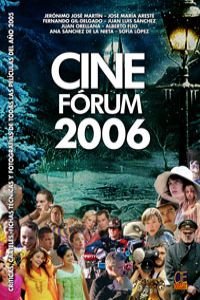 Beispielbild fr Cine Forum 2006 zum Verkauf von Hamelyn