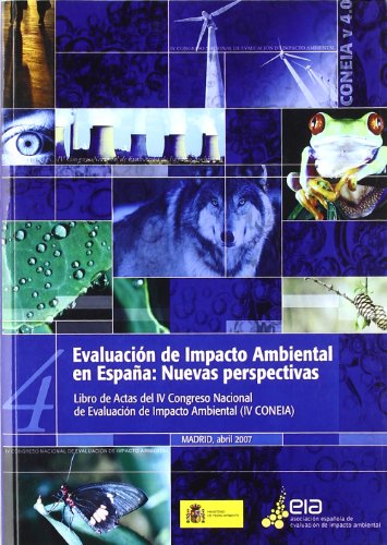 9788496437739: Evaluacin del impacto ambiental en Espaa: Nuevas perspectivas