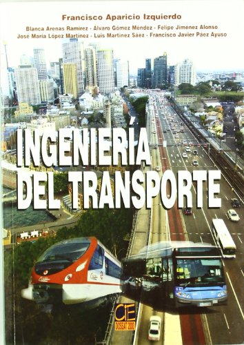 9788496437821: INGENIERIA DEL TRANSPORTE (CIENCIAS E INGENIERIA)