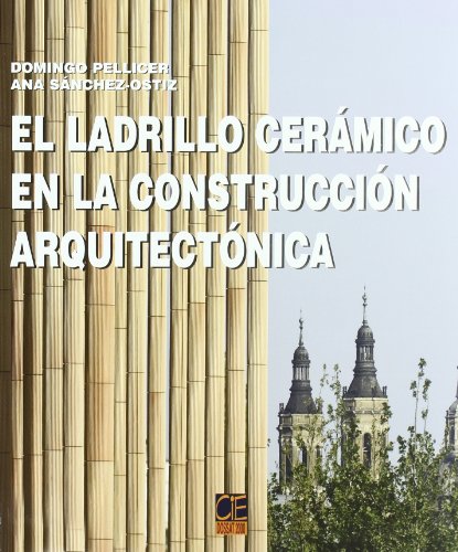 Imagen de archivo de LADRILLO CERAMICO EN LA CONSTRUCCION ARQUITECTONICA a la venta por Siglo Actual libros