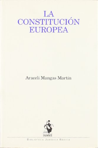 9788496440043: La Constitucin Europea