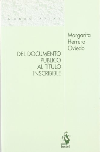 Stock image for Del documento pblico al ttulo inscribible for sale by MARCIAL PONS LIBRERO