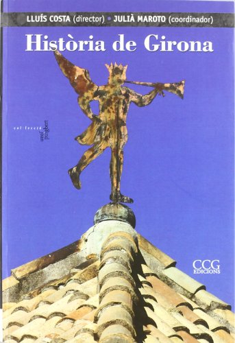 9788496444270: HISTORIA DE GIRONA (SIN COLECCION)