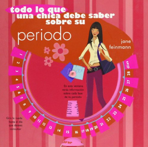 Beispielbild fr Todo lo que una chica debe saber sobre su periodo zum Verkauf von LibroUsado  |  Tik Books SO