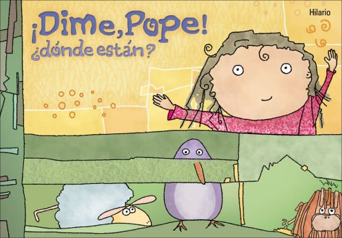 Stock image for ¡Dime, Pope! ¿D nde Están? for sale by Better World Books: West