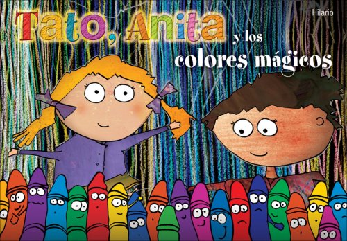 Beispielbild fr Tato, Anita y los colores mgicos zum Verkauf von Iridium_Books