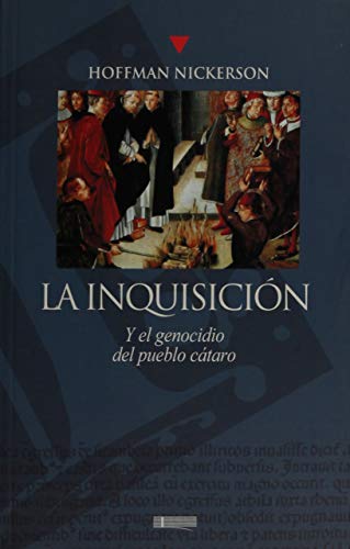 Imagen de archivo de La inquisicin. Y el genocidio del pueblo ctaro. a la venta por El Rincn de Hugo