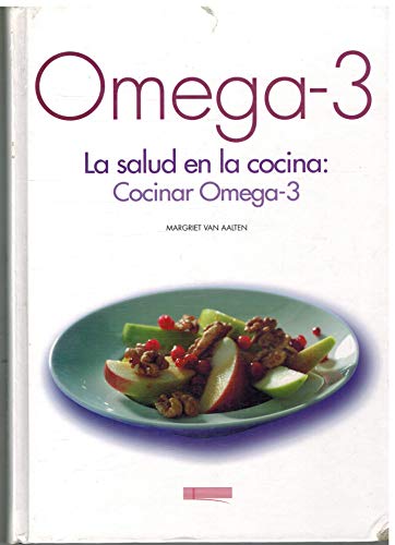 Imagen de archivo de OMEGA-3 LA SALUD EN LA COCINA a la venta por AG Library