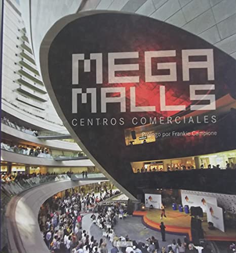 9788496449794: Mega Malls, centros comerciales