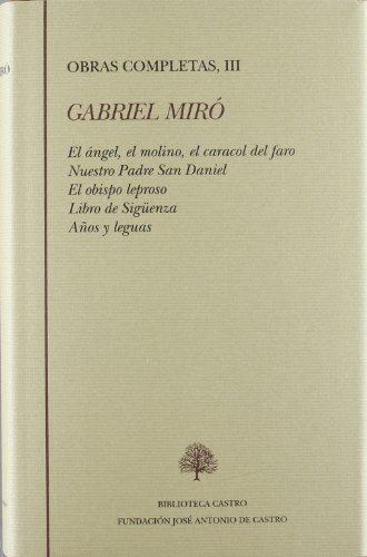 Gabriel Miró. Obras completas III