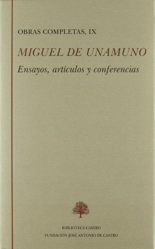 Miguel de Unamuno (Tomo IX)