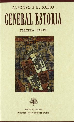 Imagen de archivo de General estoria : tercera parte a la venta por AG Library