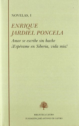 9788496452930: Amor se escribe sin hache ; Esprame en Liberia, vida ma! (Novelas)