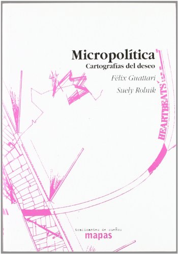 Stock image for Micropoltica : cartografas del deseo for sale by AG Library