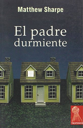 Beispielbild fr El Padre Durmiente zum Verkauf von Hamelyn