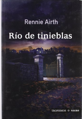 Stock image for Rio de Tinieblas for sale by Better World Books: West