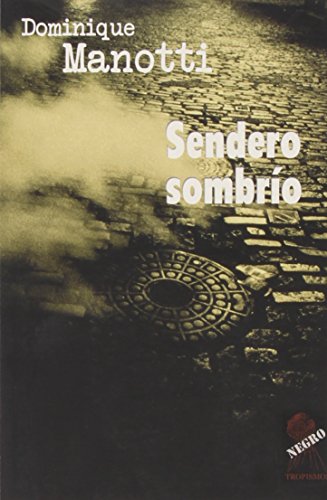 Imagen de archivo de Sendero sombro a la venta por medimops