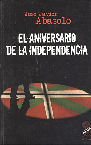 Imagen de archivo de El aniversario de la independencia a la venta por medimops